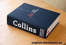Mengulas Lebih Jauh Tentang Collins English Dictionary